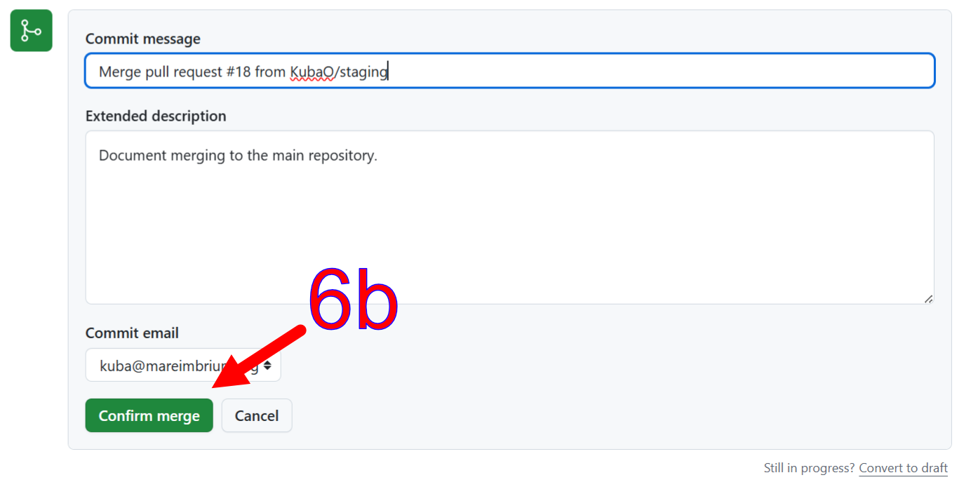 The merge form’s commit message, extended description and commit email fields, with the green Confirm merge button marked