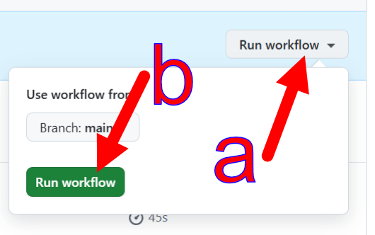 The Run workflow dropdown open on its branch selector, with the green Run workflow button that starts the manual deployment